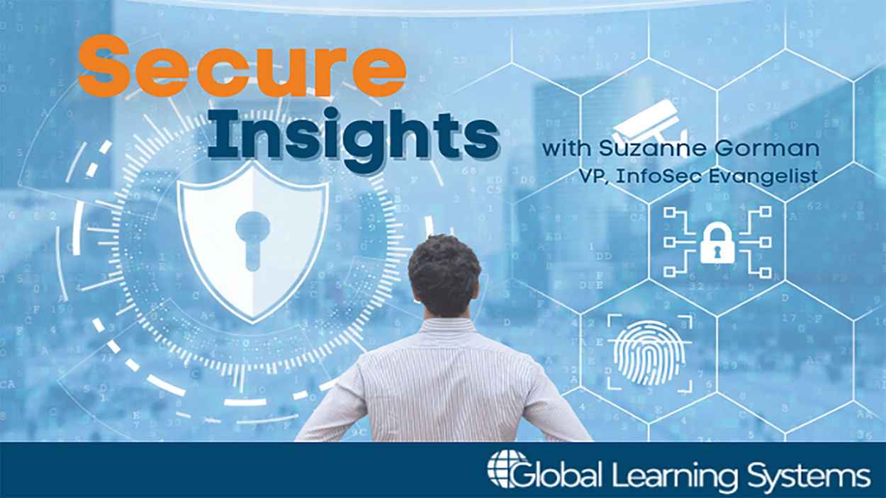 GLS Secure Insights Episode